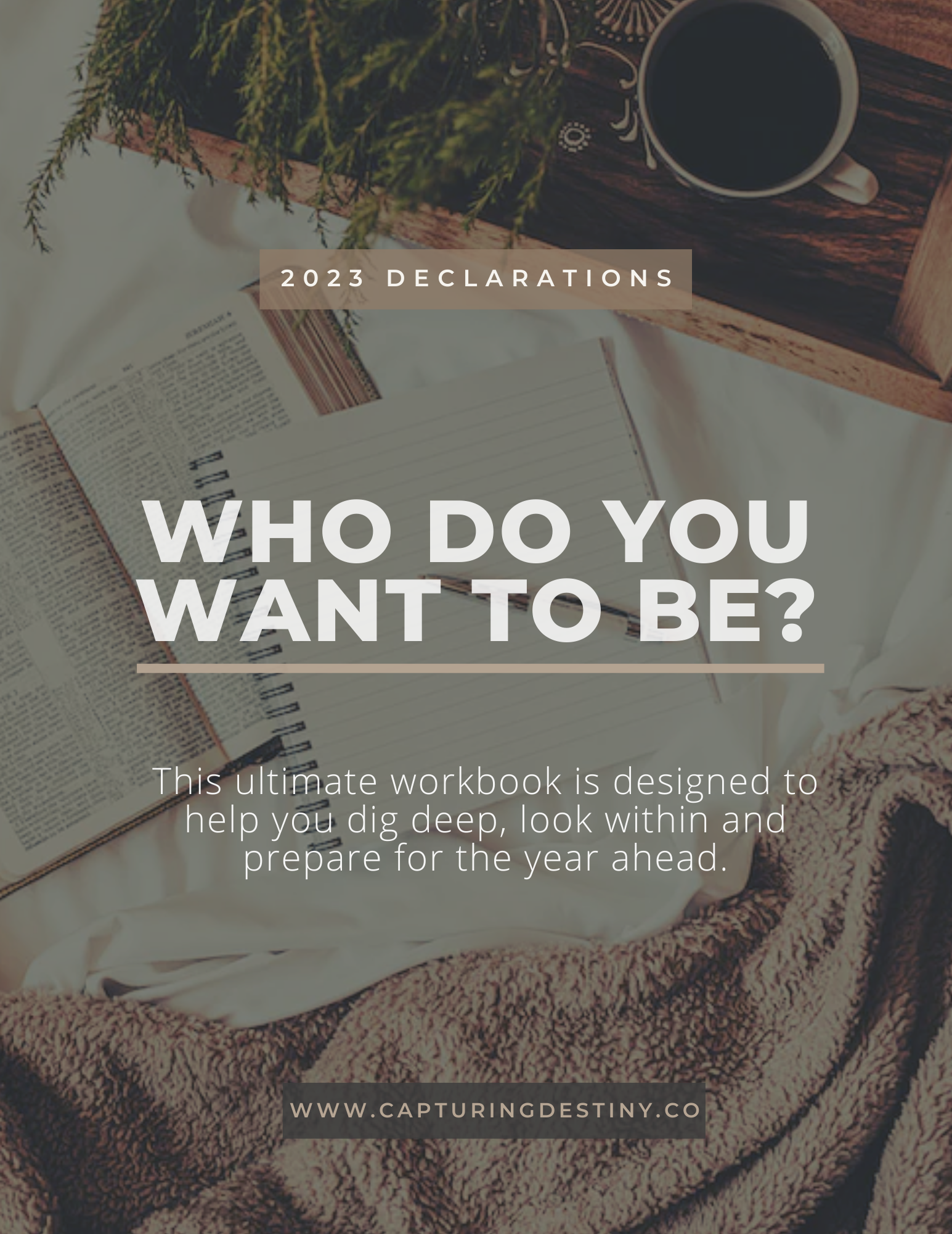 Download your 2023 workbook to pray, plan and prepare for the year ahead!